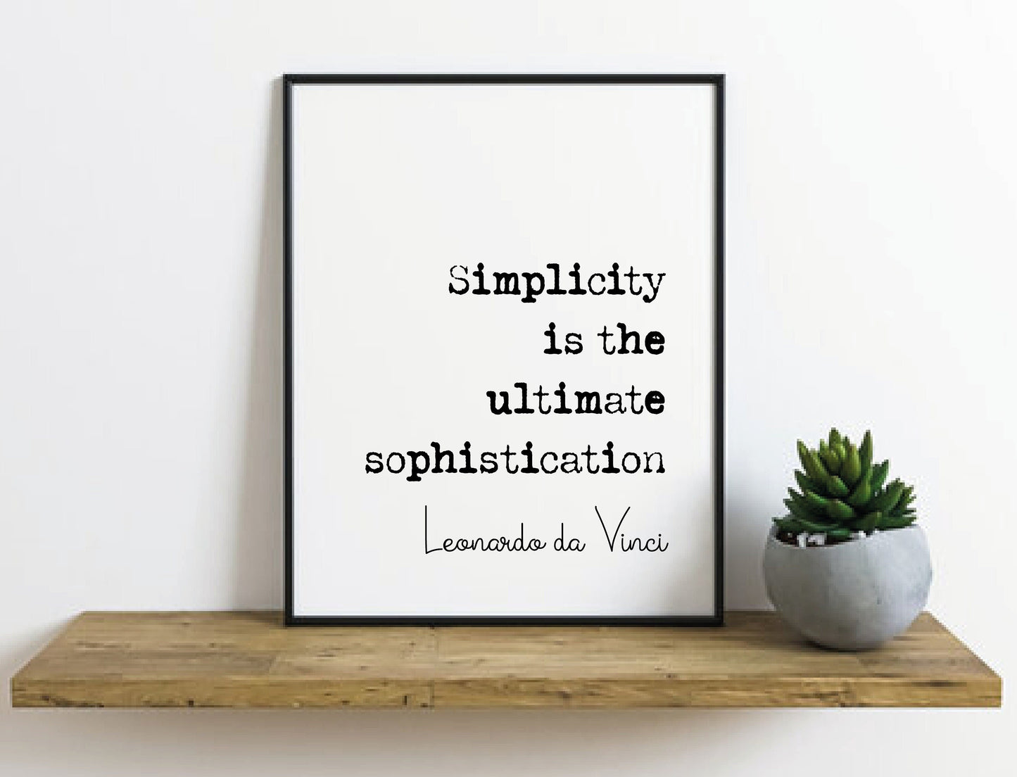 Leonardo da Vinci Quote Print Simplicity Is The Ultimate Sophistication Minimalist Home Decor Monochrome Wall Art Unframed Science Posters