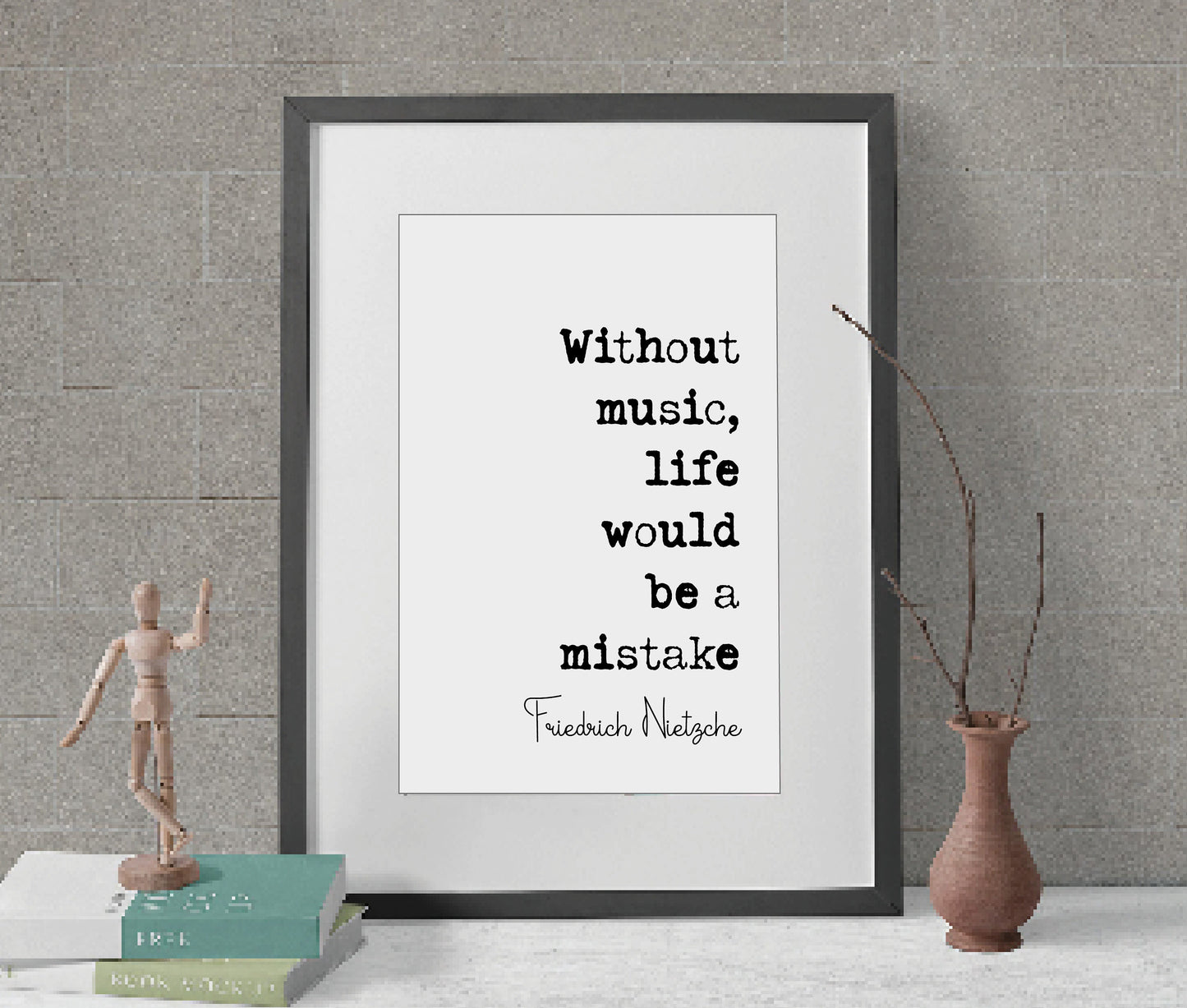 Friedrich Nietzsche Quote Print Without Music Life Would Be A Mistake Minimalist Home Decor Monochrome Wall Art Unframed Wall Decor Posters