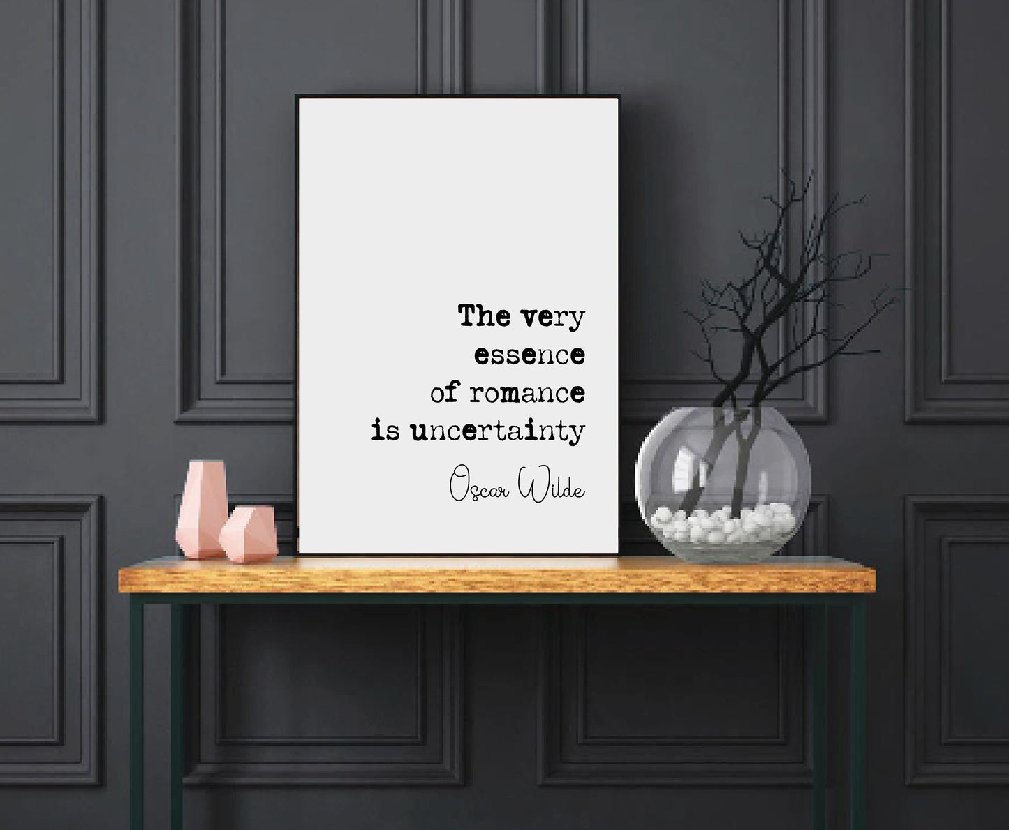 Oscar Wilde Quote Print The Very Essence Of Romance Is Uncertainty Minimalist Home Decor Irish Monochrome Wall Art Unframed Romantic Quotes