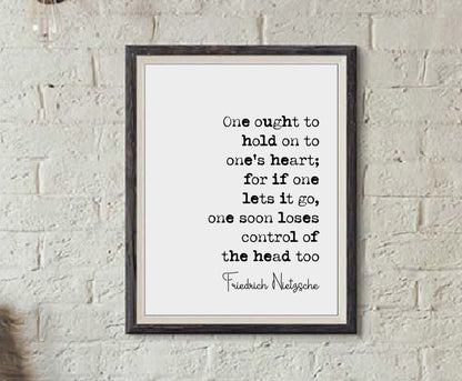 Friedrich Nietzsche Quote Print One Ought To Hold Onto One's Heart Minimalist Decor Monochrome Wall Art Unframed Living Room Prints Posters