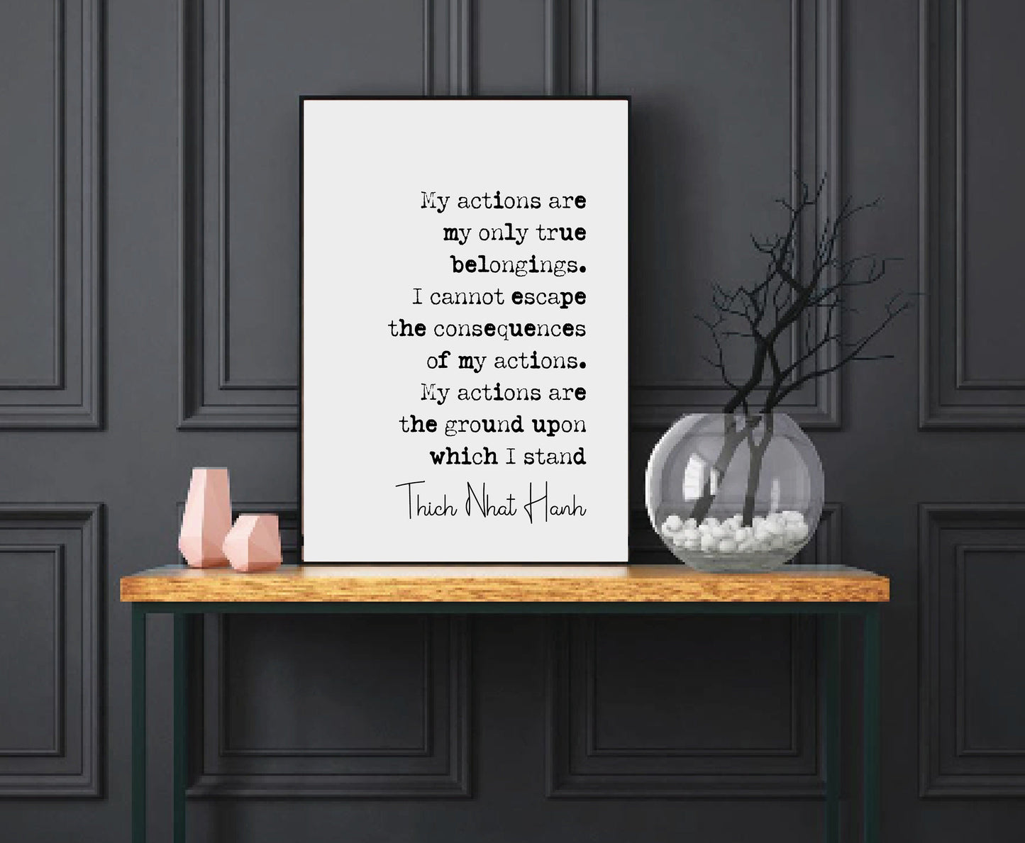 Thich Nhat Hanh Mindfulness Quote Print My Actions Are My Only True Belongings Minimalist Decor Monochrome Wall Art Unframed Mindfulness Art