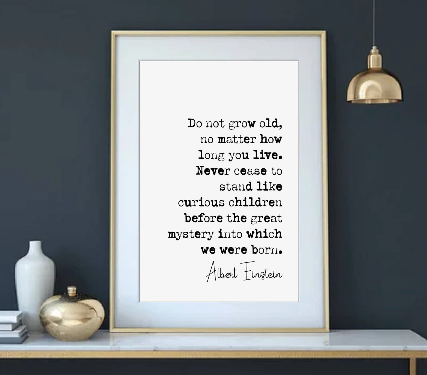 Albert Einstein Quote Print Never Cease To Stand Like Curious Children Minimalist Home Decor Monochrome Wall Art Unframed Inspirational Art