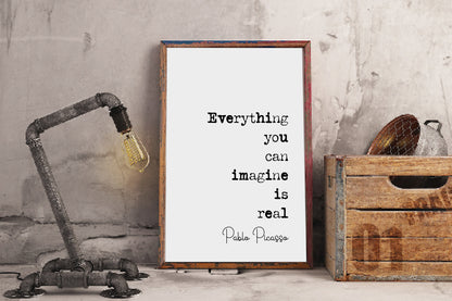 Pablo Picasso Quote Print Everything You Can Imagine Is Real Minimalist Home Decor Monochrome Wall Art Unframed Inspirational Quotes Posters