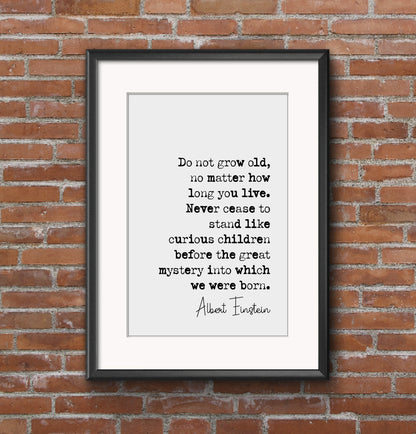 Albert Einstein Quote Print Never Cease To Stand Like Curious Children Minimalist Home Decor Monochrome Wall Art Unframed Inspirational Art