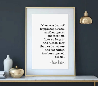 Helen Keller Quote Print When One Door Of Happiness Closes Another Opens Minimalist Home Decor Wall Art Unframed Inspirational Quotes Poster