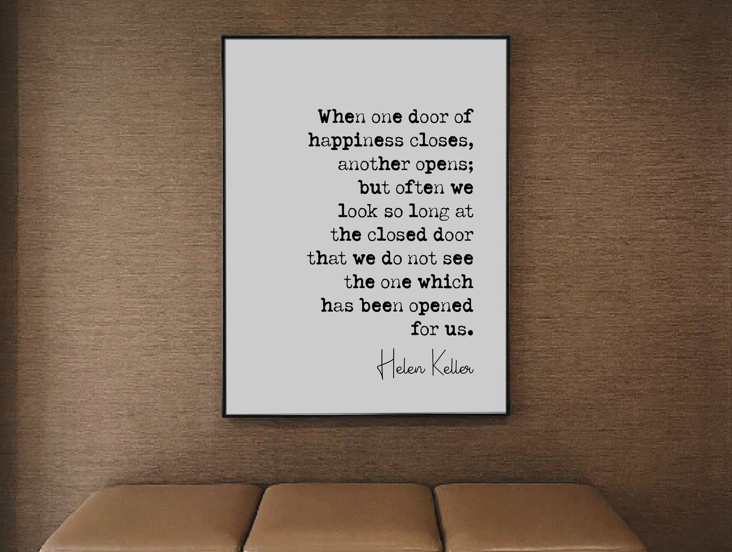 Helen Keller Quote Print When One Door Of Happiness Closes Another Opens Minimalist Home Decor Wall Art Unframed Inspirational Quotes Poster