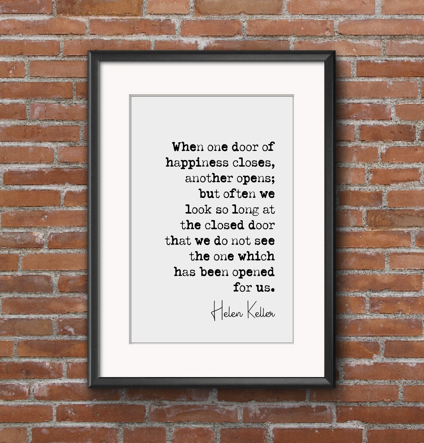 Helen Keller Quote Print When One Door Of Happiness Closes Another Opens Minimalist Home Decor Wall Art Unframed Inspirational Quotes Poster