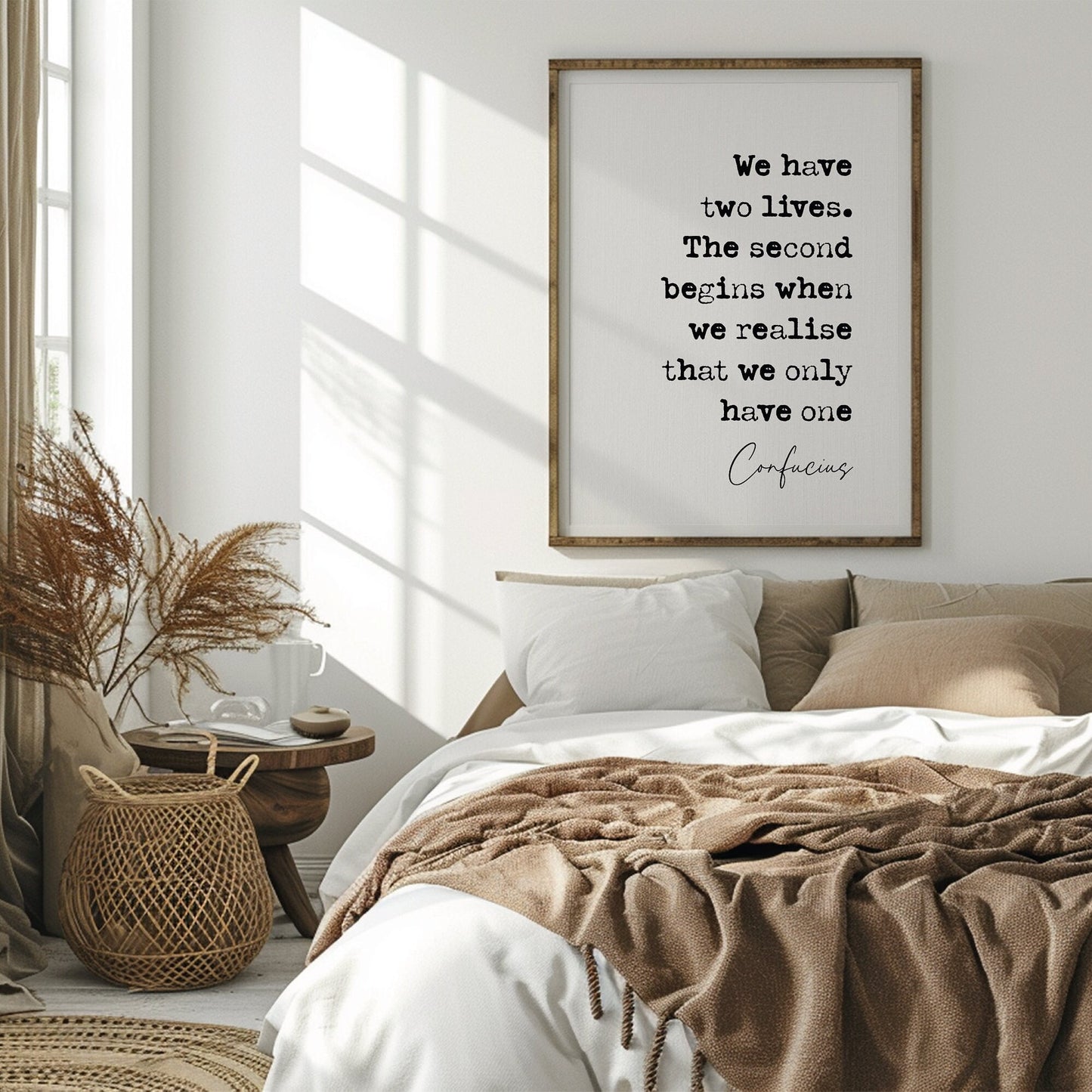 Confucius Quote Print We Have Two Lives The Second Begins When We Realise We Only Have One Stoic Quotes Minimalist Decor Wall Art Unframed