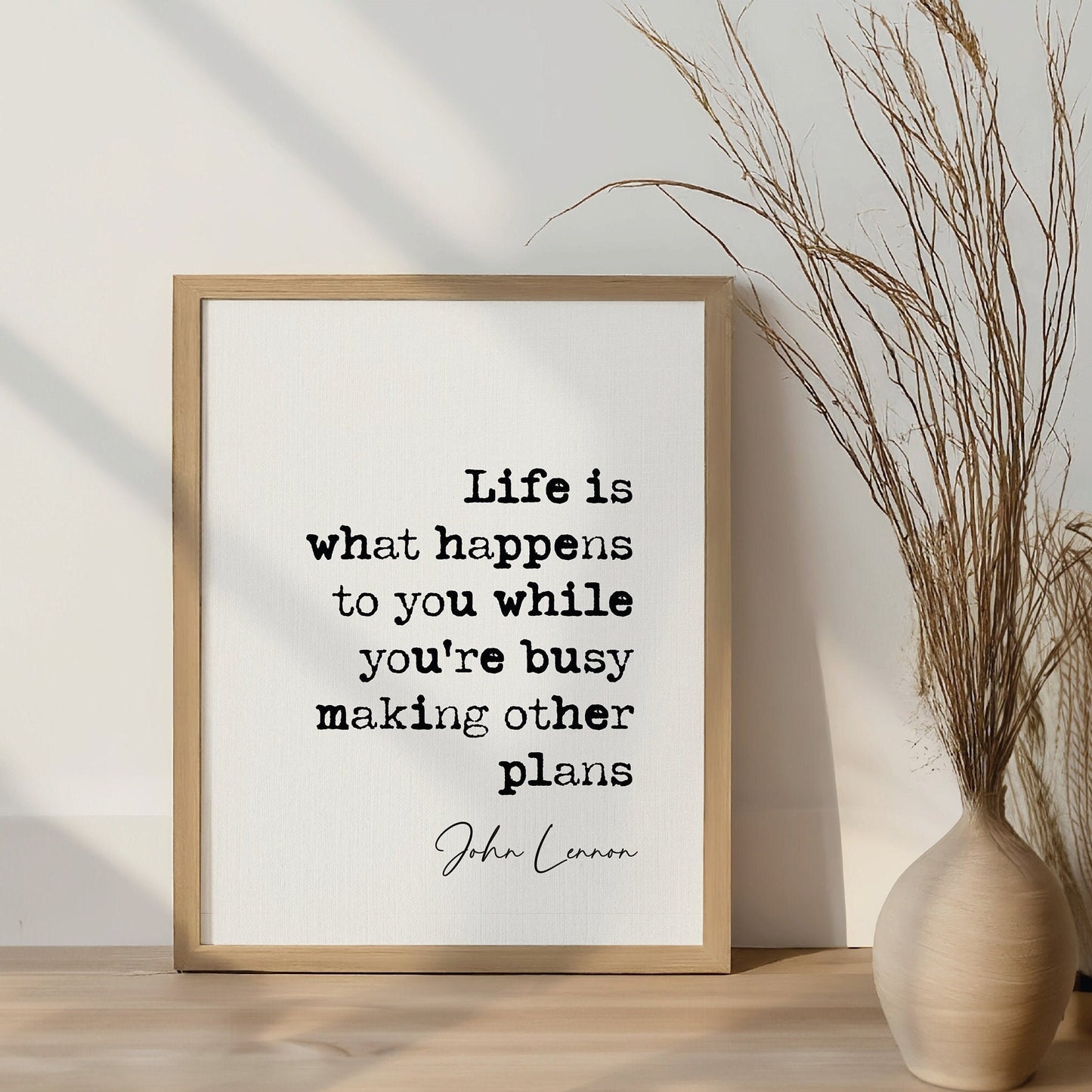 John Lennon Quote Print Life Is What Happens To You While You're Busy Making Other Plans The Beatles Poster Minimalist Décor Unframed Art