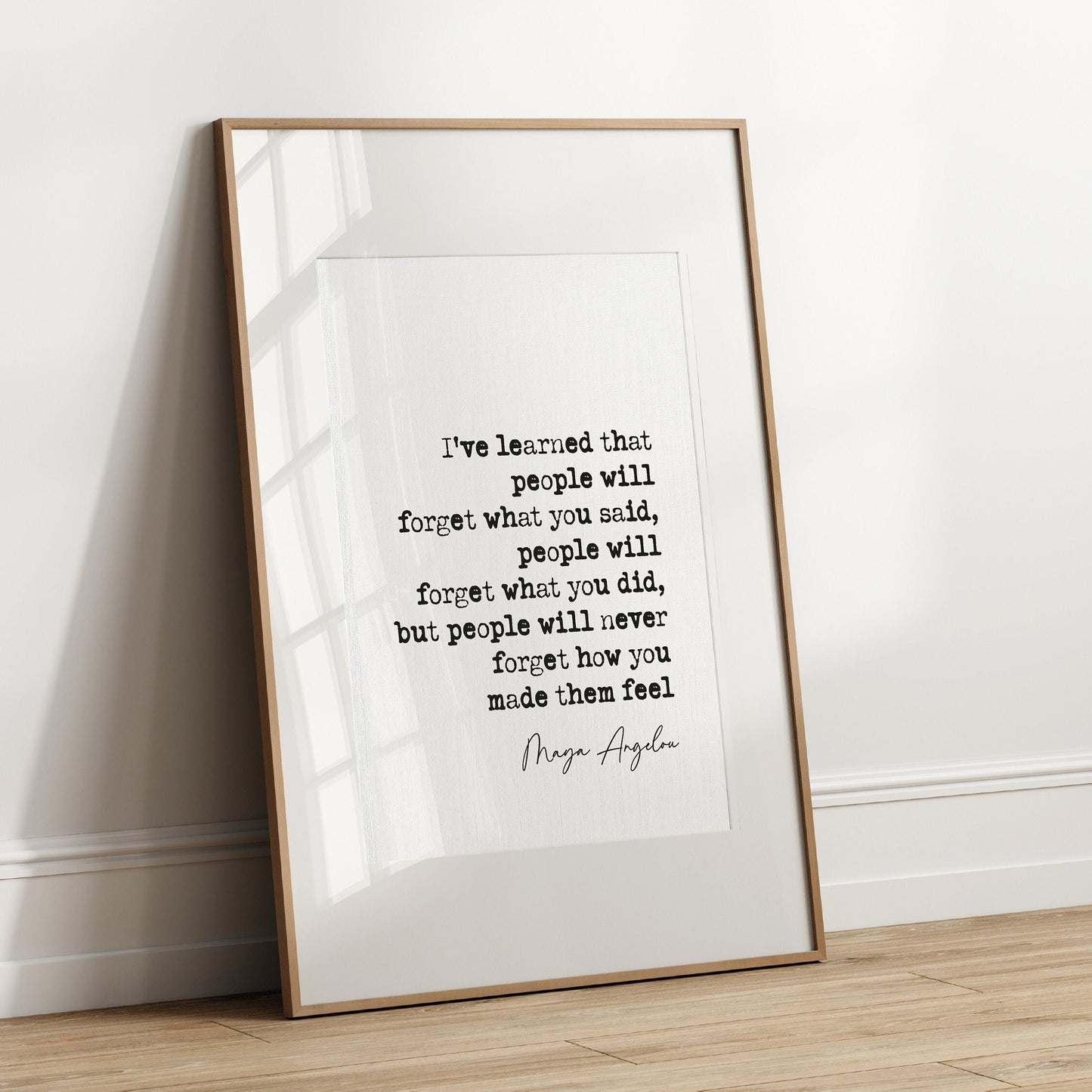 Maya Angelou Quote Print I've Learned That People Will Forget What You Said Minimalist Decor Wall Art Inspirational Quote Posters Unframed