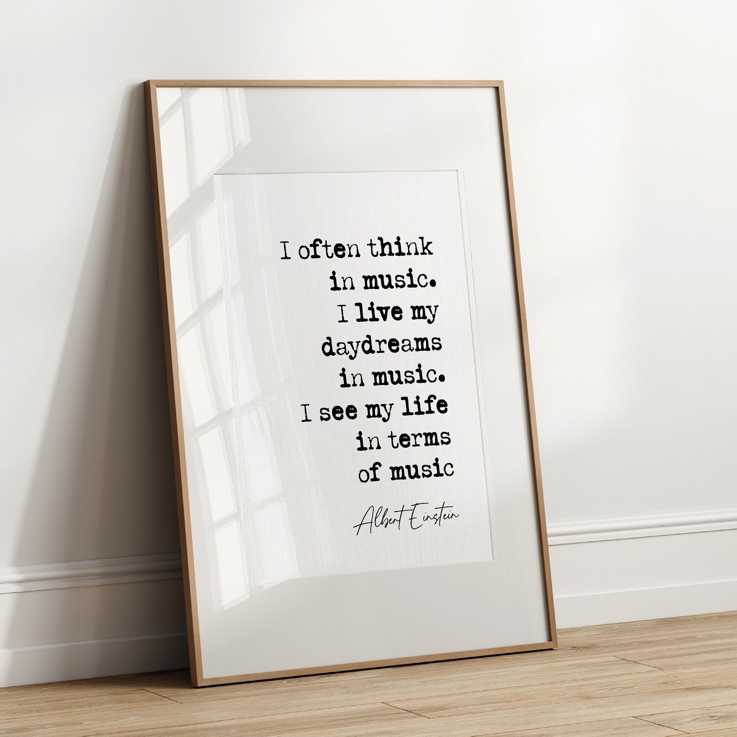 Albert Einstein Quote Print I Often Think In Music I See My Life In Terms Of Music Minimalist Decor Wall Art Music Posters Bedroom Unframed