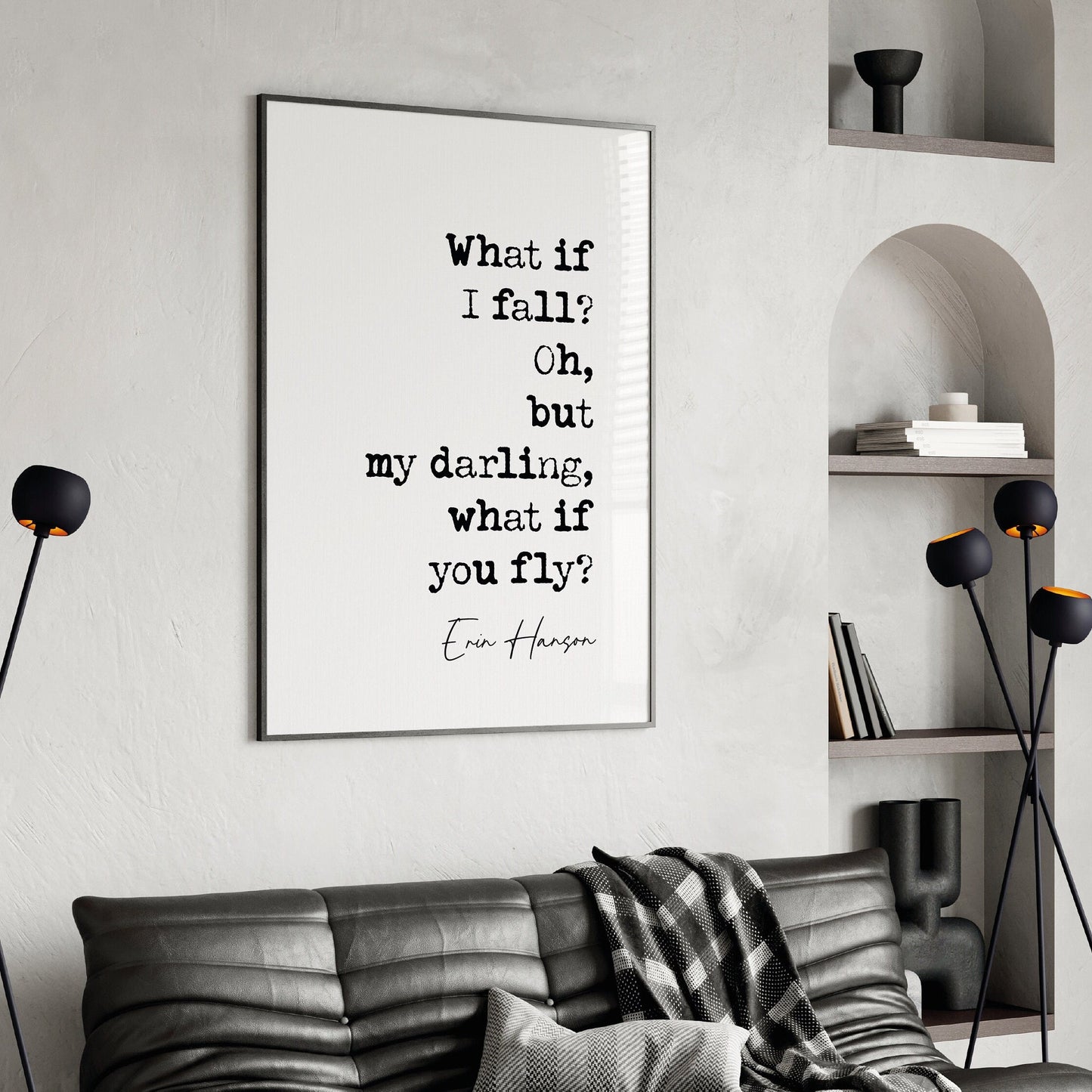 Erin Hanson Quote Print What If I Fall Oh But My Darling What If You Fly Poetry Wall Art Home Decor Minimalist Poem Quote Print Unframed