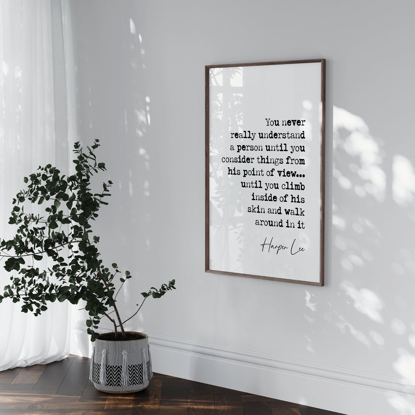 Harper Lee Quote Print To Kill A Mockingbird Wall Art You Never Really Understand A Person Literature Poster Minimalist Home Decor Unframed