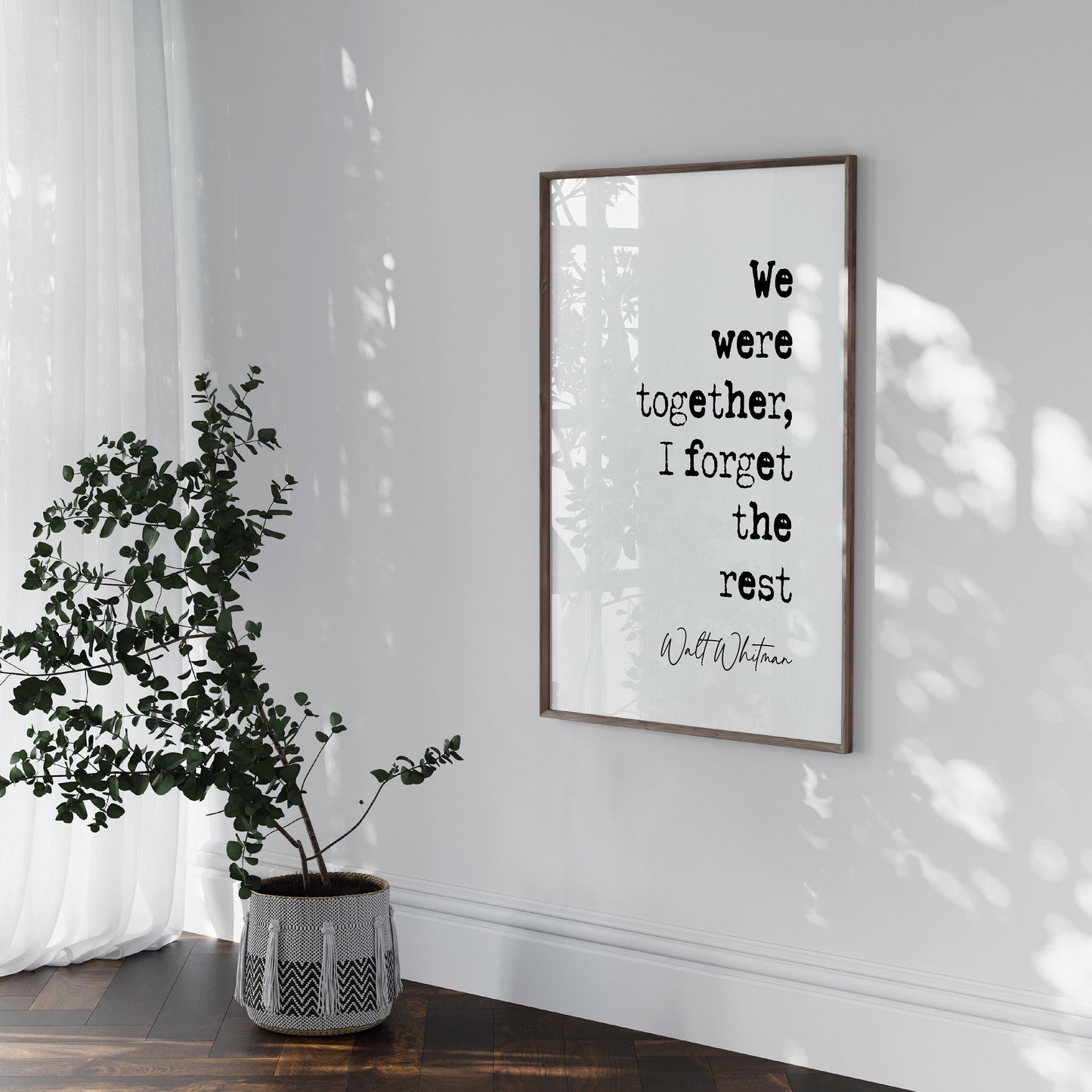 Walt Whitman Quote Print We Were Together I Forget The Rest Minimalist Home Decor Wall Art Romantic Quote Poster Anniversary Gifts Unframed