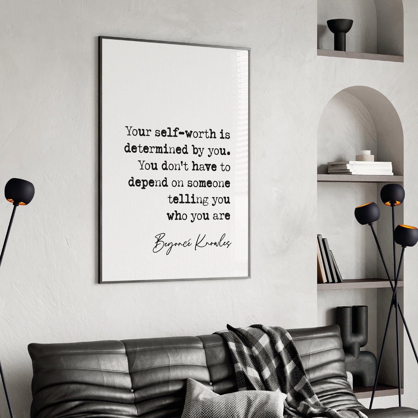 Beyonce quote print Beyonce Knowles your self-worth is determined by you. you don&#39;t have to depend on someone telling you who you are quote popstar quote posters minimalist wall art quote print home decor inspirational quotes