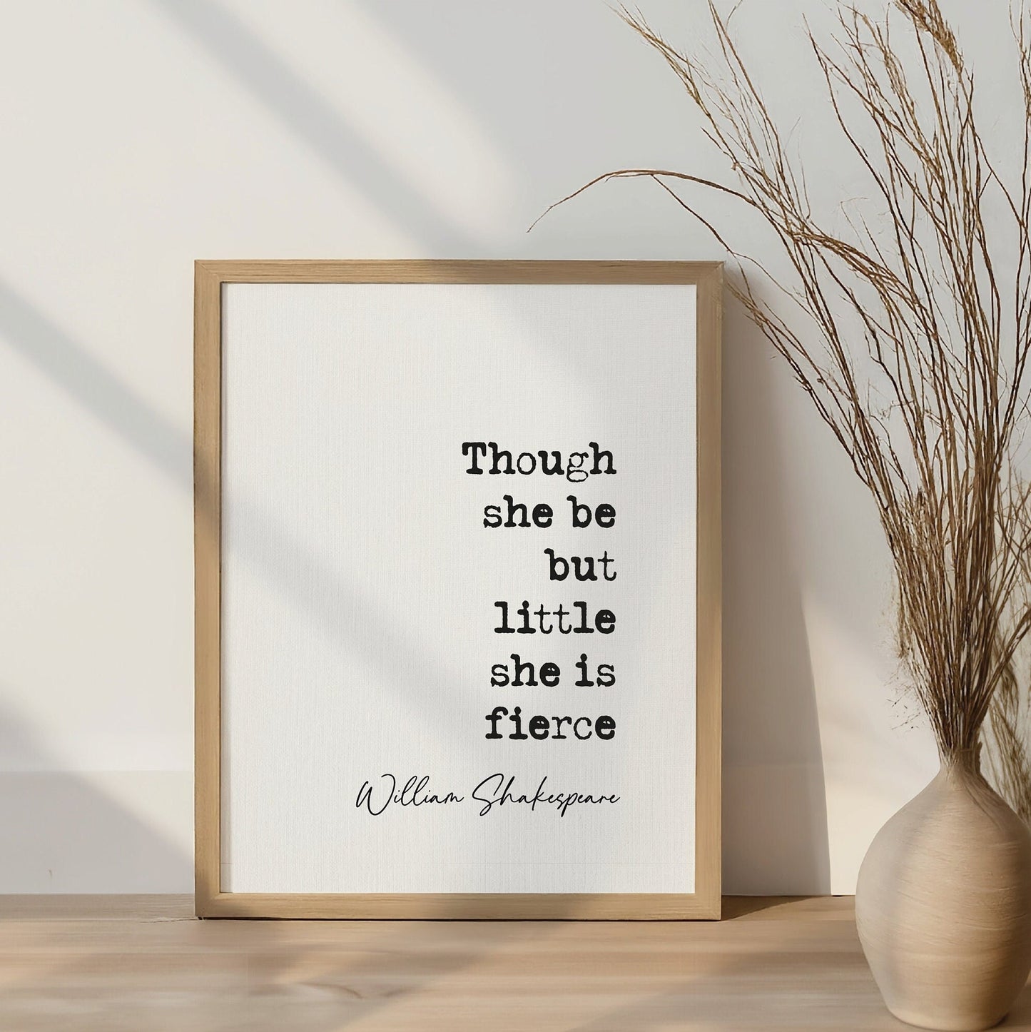 William Shakespeare Quote Print Shakespeare Dreams Quote though she be but little she is fierce, literature wall art minimalist quote print inspirational quote print feminist quote prints