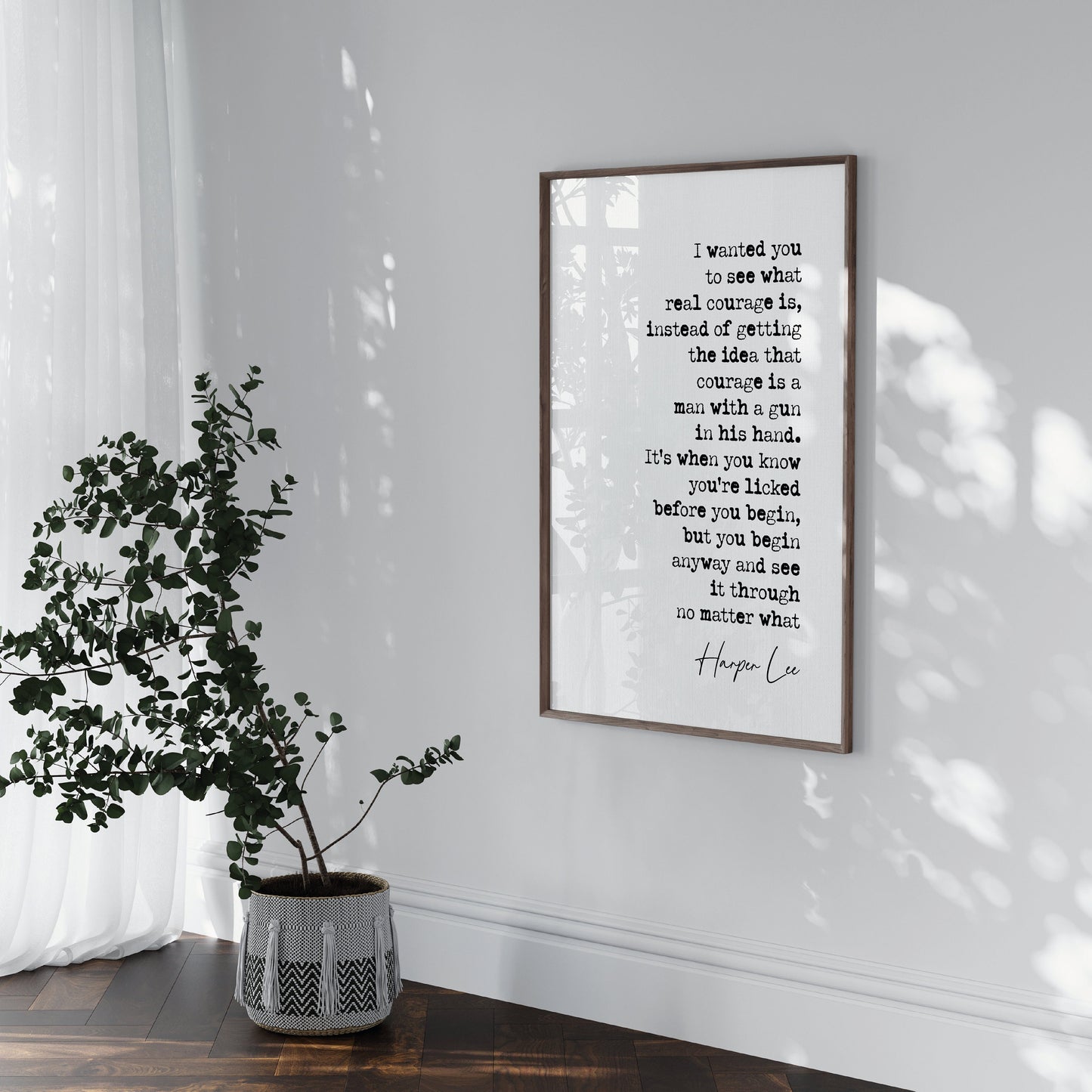 Harper Lee Quote Print I Wanted You To See What Real Courage Is To Kill A Mockingbird Minimalist Decor Wall Art Literature Posters Unframed