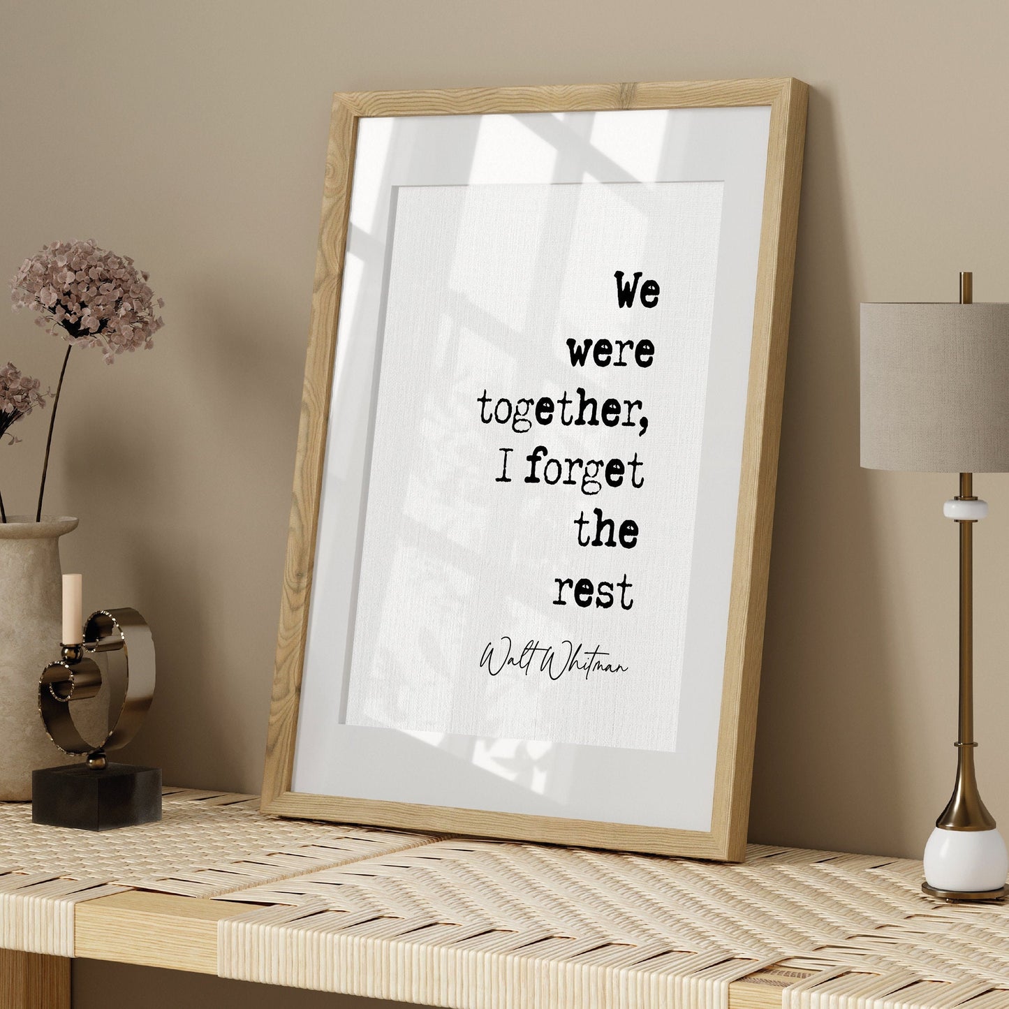 Walt Whitman Quote Print We Were Together I Forget The Rest Minimalist Home Decor Wall Art Romantic Quote Poster Anniversary Gifts Unframed