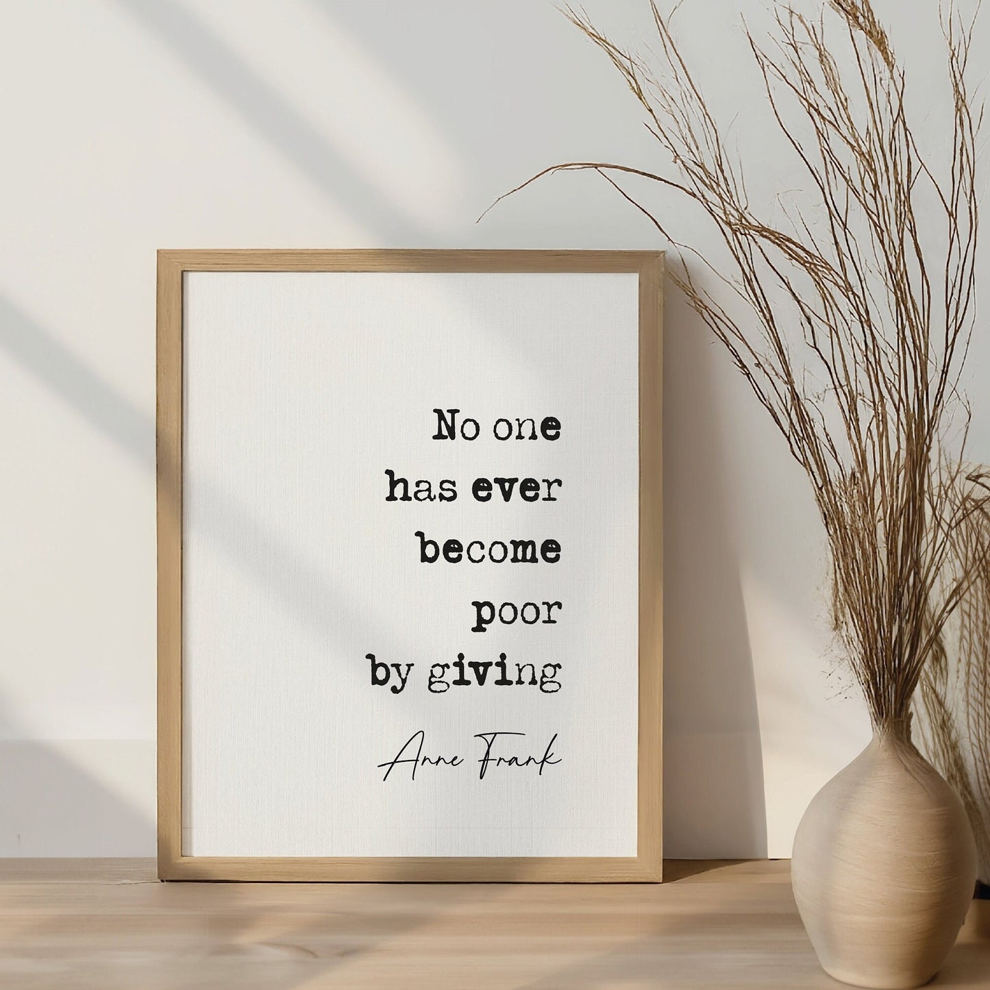 Anne Frank quote print, no one has ever become poor by giving quote, inspirational quote poster, happiness quote, anne frank wall art, black and white décor, minimalist quote poster, bedroom wall art, hallway print