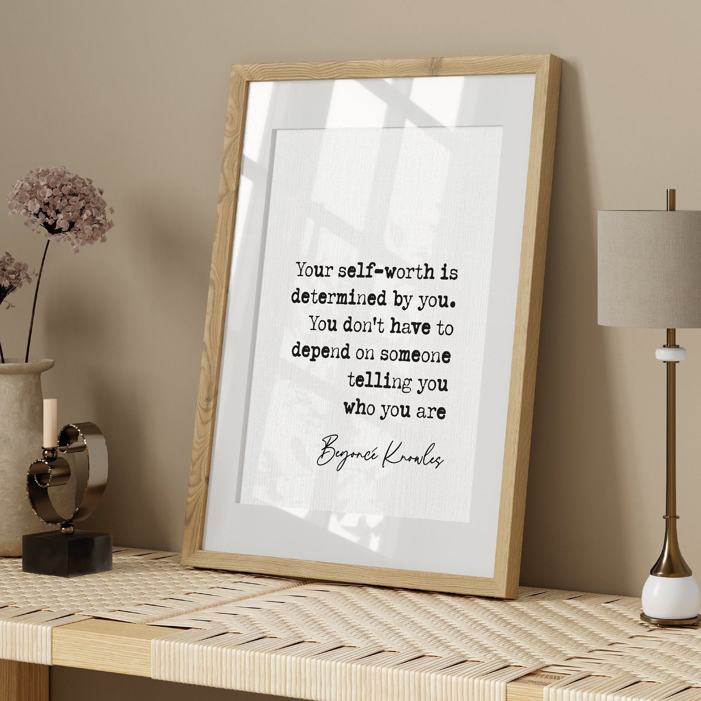 Beyonce quote print Beyonce Knowles your self-worth is determined by you. you don&#39;t have to depend on someone telling you who you are quote popstar quote posters minimalist wall art quote print home decor inspirational quotes