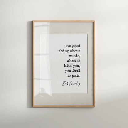 Bob Marley song lyric quote print one good thing about music, when it hits you, you feel no pain reggae music poster print Bob Marley quote print inspirational quotes minimalist home decor old typewriter quote print