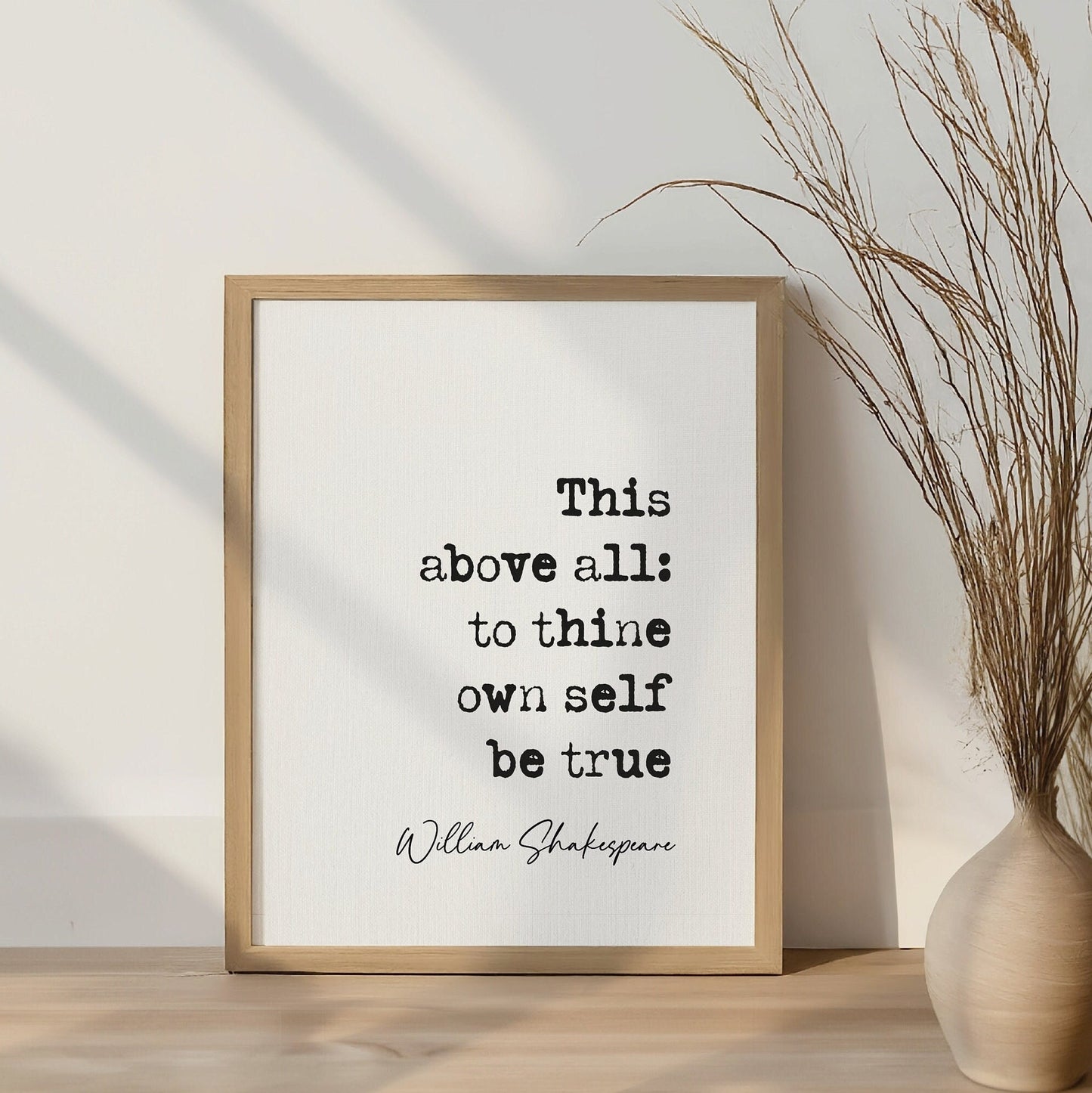 William Shakespeare Quote Print Shakespeare Dreams Quote This above all: to thine own self be true,, literature wall art minimalist quote print inspirational quote print