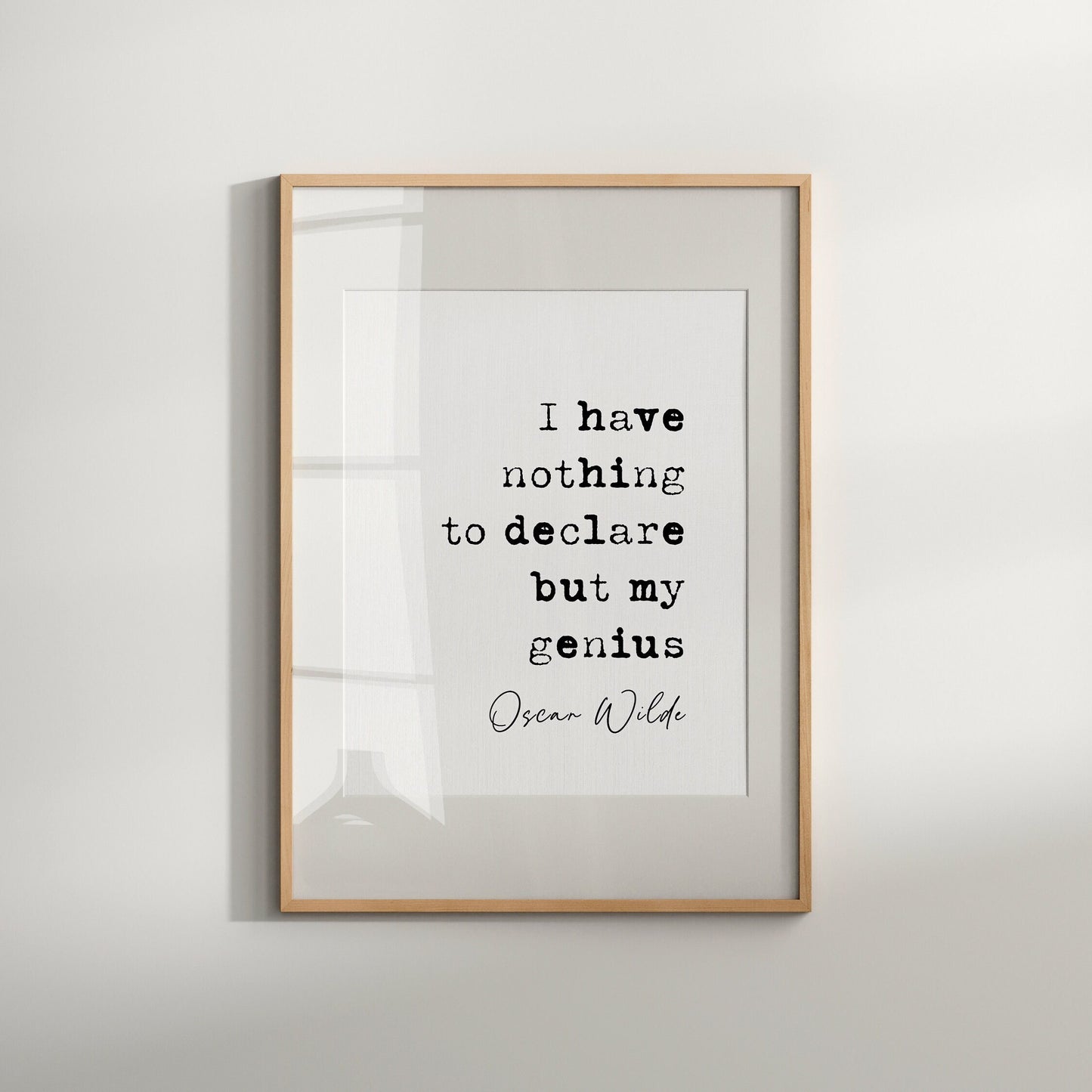 Oscar Wilde genius quote, Oscar Wilde quote print, i have nothing to declare but my genius, Irish quote print, Oscar Wilde quote poster, Irish playwright, Irish literature wall art, funny humorous quote poster