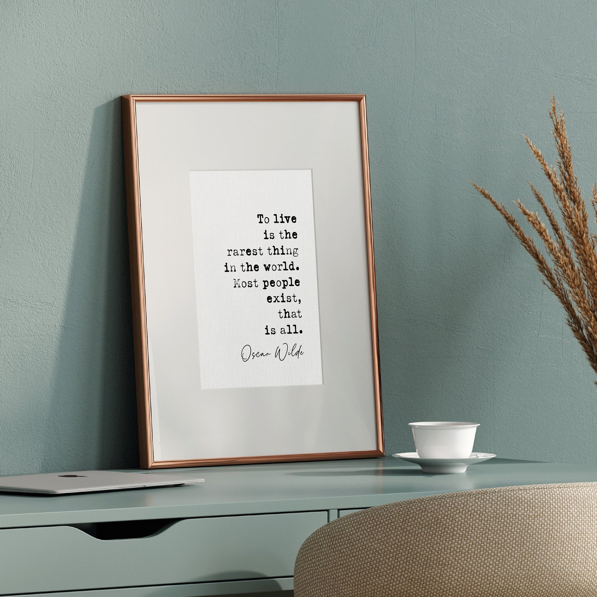 Oscar Wilde quote print, to live is the rarest thing in the world. Most people exist, that is all, Oscar Wilde to live, inspirational quote print, minimalist quote poster, literature wall art, Irish playwright print, quotes about life