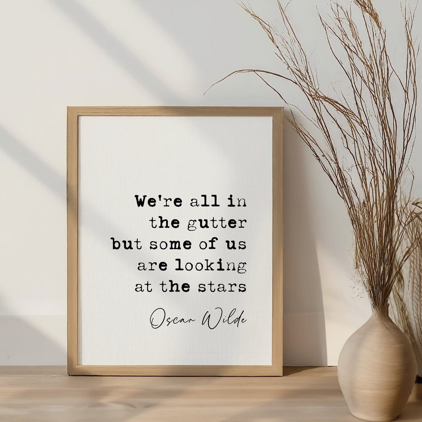 Oscar Wilde quote print, we&#39;re all in the gutter but some of us are looking at the stars, Oscar Wilde looking at the stars, inspirational quote print, minimalist quote poster, literature wall art, Irish playwright print, quotes about life